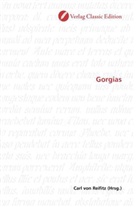 Carl von Reifitz, Car von Reifitz, Carl von Reifitz - Gorgias