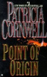 Patricia Cornwell - Point of Origin
