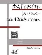 42er Autoren e V, Andreas Schröter 42er Autoren e.V. - Das Erste - Jahrbuch der 42er Autoren