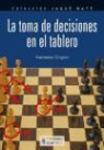 Viacheslav Eingorn - La toma de decisiones en el tablero
