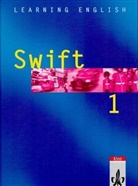 Ashfor, Stephani Ashford, O'Donova, Noree ODonovan, Noree O'Donovan, REisener... - Learning English, Swift - Tl.1: Schülerbuch