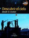 Denis Berthier - Descubrir el Cielo desde la ciudad