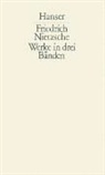 Friedrich Nietzsche, Kar Schlechta, Karl Schlechta - Werke in drei Bänden