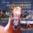 Hardy Oelke - Millionenpferd Quarter Horse