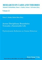 Shalini Misra, Elmar A Stuhler, Elmar A. Stuhler - Across Disciplinary Boundaries Towards a Sustainable Life