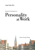 Jürgen Deller - Research Contributions to Personality at Work