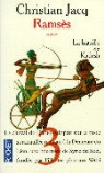 Christian Jacq - Ramses, französ. Ausgabe - 3: Ramsès. Vol. 3. La bataille de Kadesh