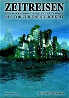 Frederick Dodson, Frederick E Dodson, Frederick E. Dodson - Zeitreisen
