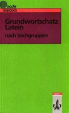 Eberhar Hermes, Eberhard Hermes, Meusel, Meusel - Grundwortschatz Latein nach Sachgruppen