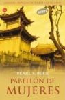 Pearl S. Buck - Pabellón de mujeres