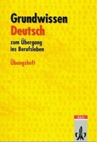 Uw Jensen, Manfre Maier, Christian u a Nill - Grundwissen Deutsch, neue Rechtschreibung: Übungsheft