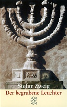 Stefan Zweig - Der begrabene Leuchter