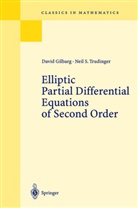 Davi Gilbarg, David Gilbarg, Neil S Trudinger, Neil S. Trudinger - Elliptic Partial Differential Equations of Second Order