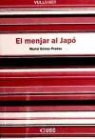 Muriel Gómez Pradas - El menjar al Japó