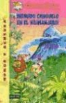 Geronimo Stilton, Silvia Bigolin, Roberto Ronchi - ¡Menudo canguelo en el Kilimanjaro!