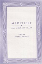 Swami Muktananda, Swami Muktananda Paramahamsa - Meditiere