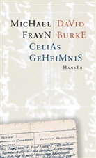 Burke, David Burke, Fray, Michael Frayn - Celias Geheimnis