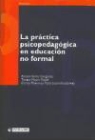 La práctica psicopedagógica en educación no formal