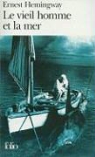Ernest Hemingway - Le vieil homme et la mer