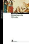 Dante Alighieri, Dante Alighieri . . . [et al. ] - Divina comedia (selección)