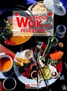 Maria Buchheim - Fondue, Wok und Feuertopf