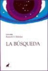 Ramesh S. Balsekar - La búsqueda