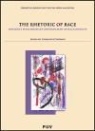 María del Guadalupe Davidson - The rhetoric of race : toward a revolutionary construction of black identity