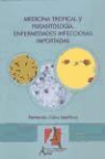 Fernando Cobo Martínez - Medicina tropical y parasitología : enfermedades infecciosas importadas