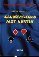 Martin Michalski, Ekkehard Drechsel - Zaubertricks mit Karten