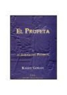 Gibran Jalil Gibran - El profeta y el jardín del profeta