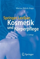 Marina Bährle-Rapp - Springer Lexikon Kosmetik und Körperpflege