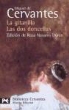 Miguel de Cervantes Saavedra - La gitanilla ; Las dos doncellas : novelas ejemplares