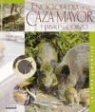 Laurent Cabanau, Gilbert Valet - Enciclopedia de la caza mayor : el jabalí y el corzo