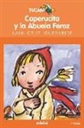 Juan Kruz Igerabide - Caperucita y la abuela feroz