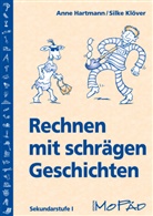Anne Hartmann, Silke Klöver - Rechnen mit schrägen Geschichten