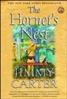Jimmy Carter - The Hornet's Nest