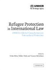 Erika Feller, Frances Nicholson, Volker Turk, Erika Feller, Frances Nicholson, Nicholson Frances... - Refugee Protection in International Law
