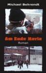Michael Behrendt - Am Ende Maria