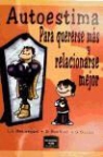 Louise Anne Beauregard, Richard Bouffard, Germain Duclos - Autoestima : para quererse más y mejor