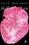 Luce Irigaray, Luce/ Bostic Irigaray - The Way Of Love