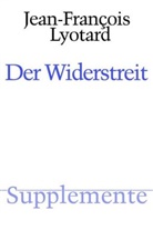Reinhold Clausjürgens, Jean F Lyotard, Jean-Francois Lyotard, Jean-François Lyotard, Josep Vogl, Joseph Vogl - Der Widerstreit