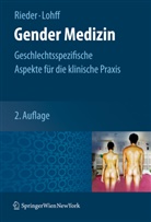 Lohff, Lohff, Brigitte Lohff, Anit Rieder, Anita Rieder - Gender Medizin