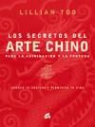 Lillian W. J. Too - Secretos del arte chino para la adivinación y la fortuna : conoce tu destino y planifica tu vida