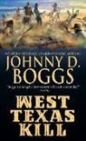 Johnny D Boggs, Johnny D. Boggs - West Texas Kill