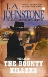 J. A. Johnstone - Loner: The Bounty Killers
