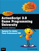 Gary Rosenzweig - ActionScript 3.0 Game Programming University