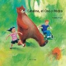 Christiane Pieper - CATALINA, EL OSO Y PEDRO