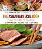 Alex Skaria, Alberto Cassio - The Asian Barbecue Book