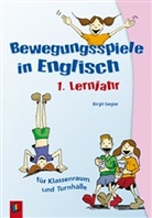 Birgit Gegier, Birgit Gegier-Steiner, Florian Metz, Tanja Schmidt - Bewegungsspiele in Englisch
