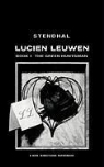 Stendahl, Stendhal - The Green Huntsman: Lucien Leuwen Book 1